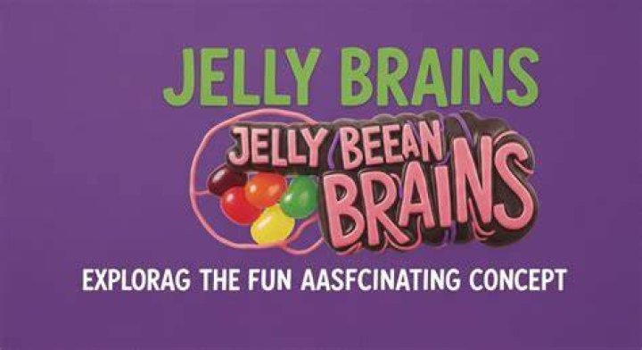 Exploring The Whimsical World Of Jelly Bean Brains